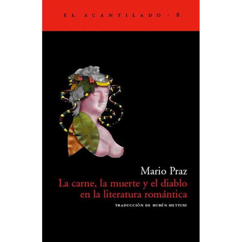La Carne La Muerte Y El Diablo En La Literatura Romantica 1