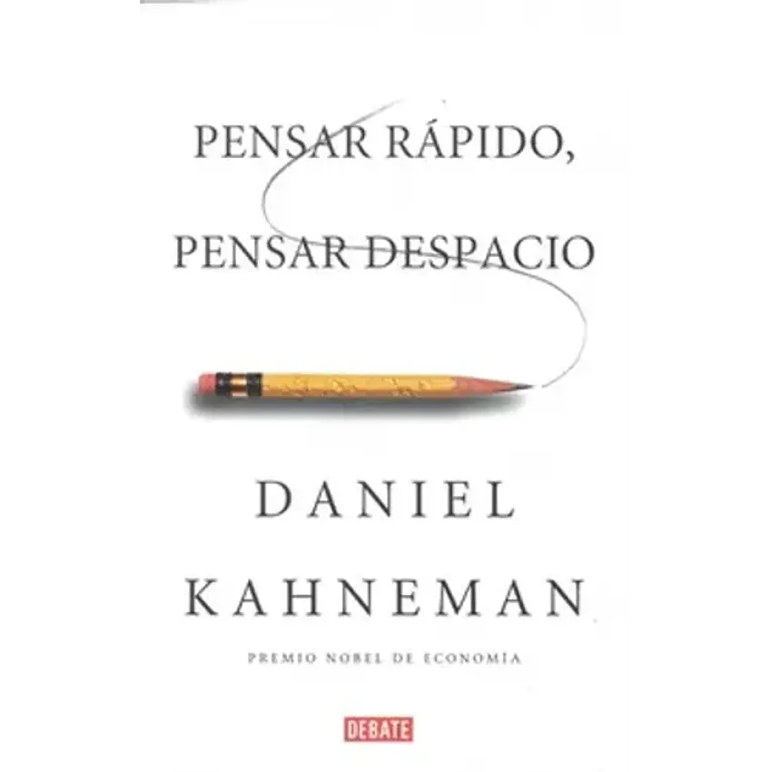 Pensar Rapido Pensar Despacio 1