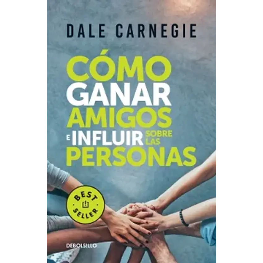 Como Ganar Amigos E Influir Sobre Las Personas  1