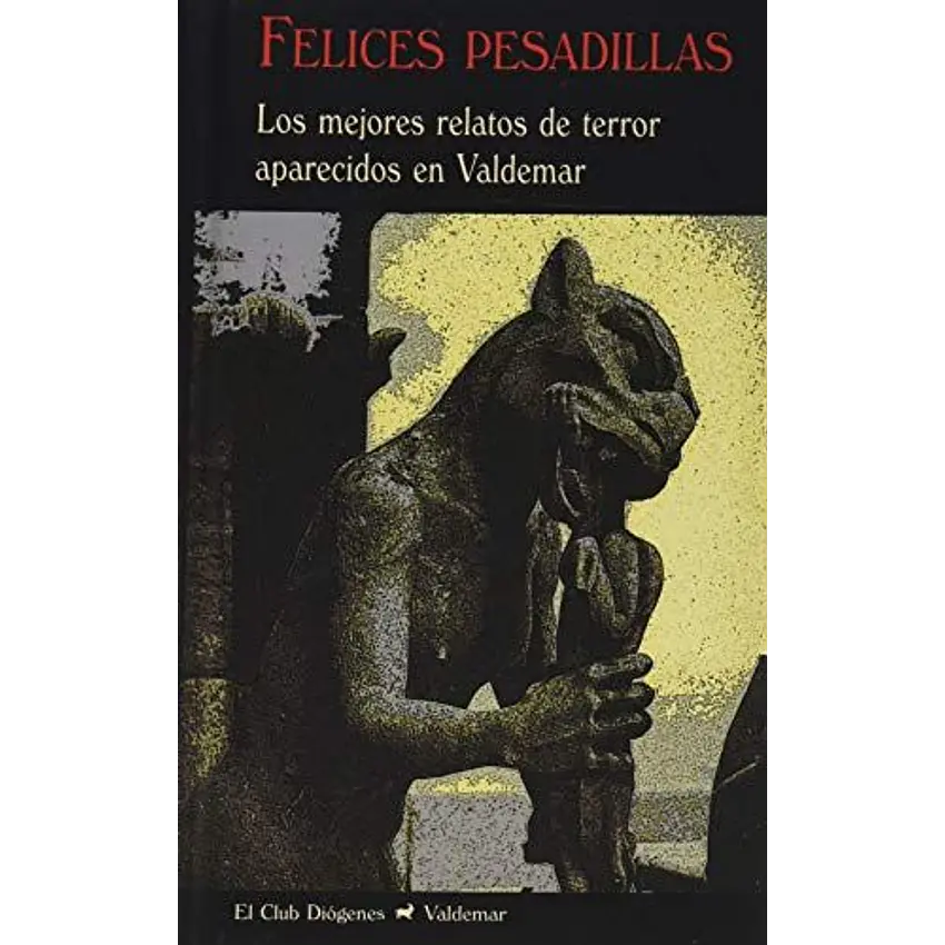 Felices Pesadillas 1