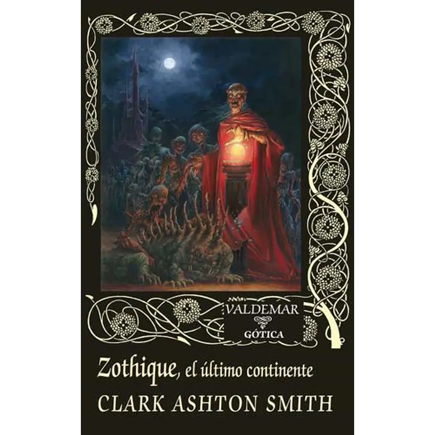 Zothique El Ultimo Continente 1