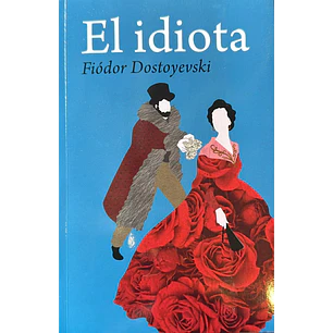 El Idiota (Milla Ediciones)