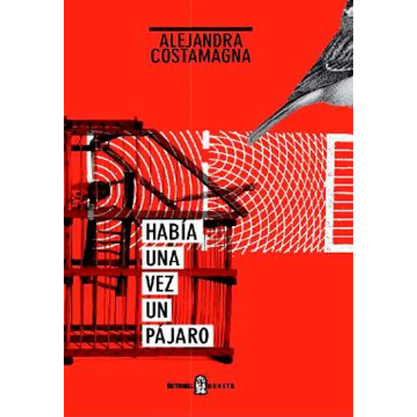 Habia Una Vez Un Pajaro 1