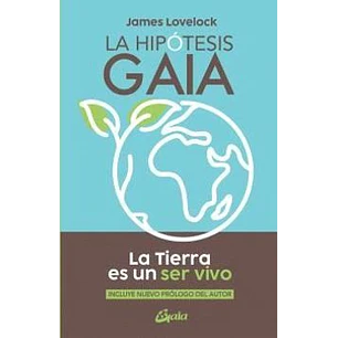 La Hipotesis Gaia