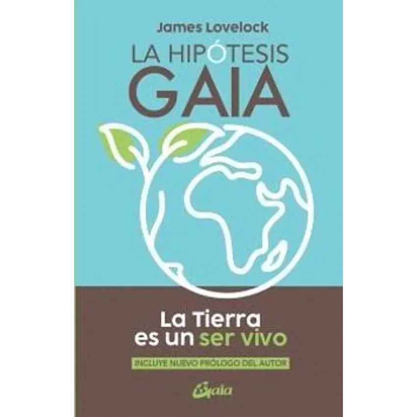 La Hipotesis Gaia 1