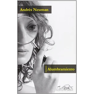 Alumbramiento (Paginas De Espuma) (Liberalia) (Tb) [Hisp]