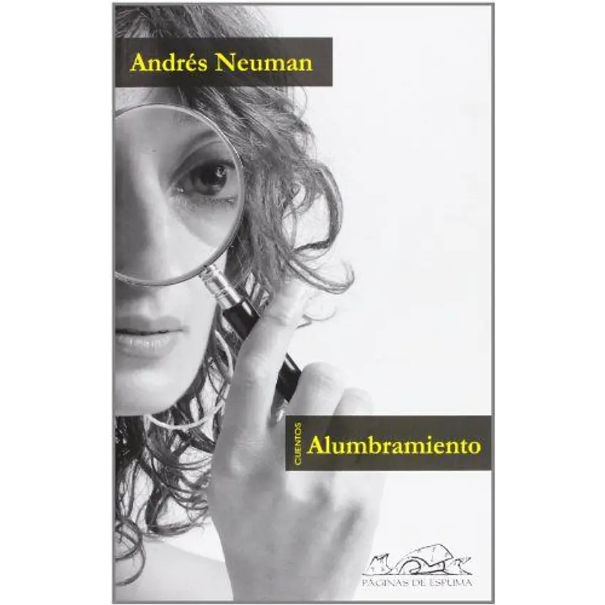 Alumbramiento (Paginas De Espuma) (Liberalia) (Tb) [Hisp] 1