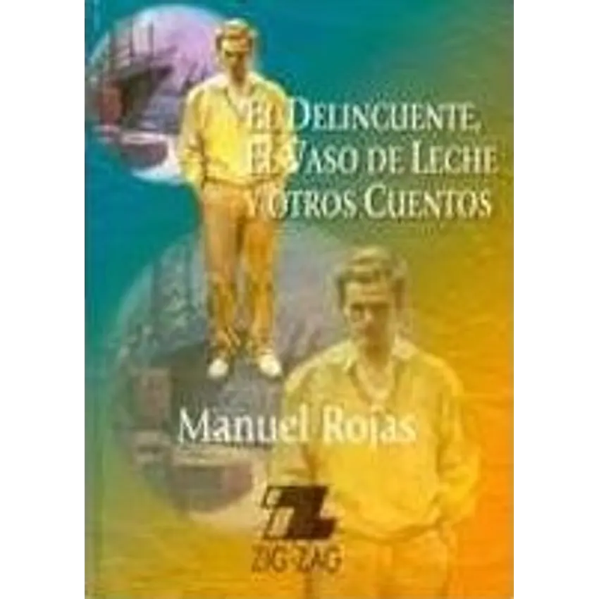 El Delicuente El Vaso De Leche Y Otros Cuentos  1