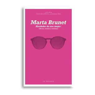 Marta Brunet Alrededor De Una Mujer