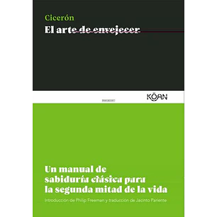 El Arte De Envejecer