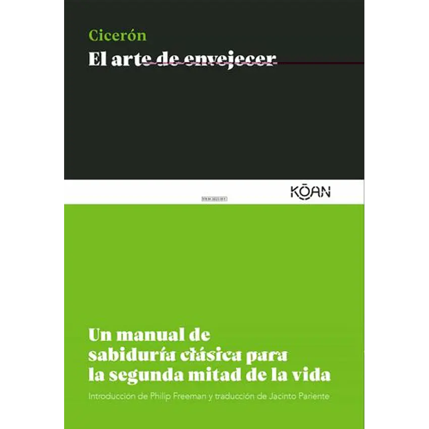 El Arte De Envejecer 1