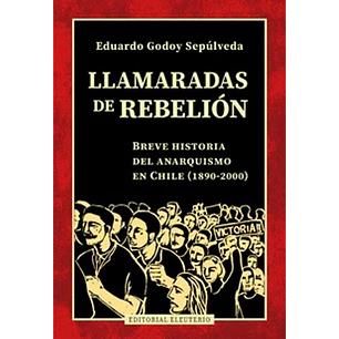 Llamaradas De Rebelion