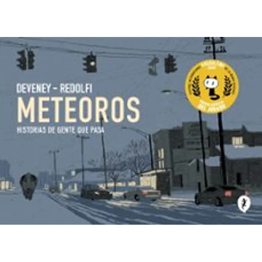 Meteoros Historias De Gente Que Pasa 1