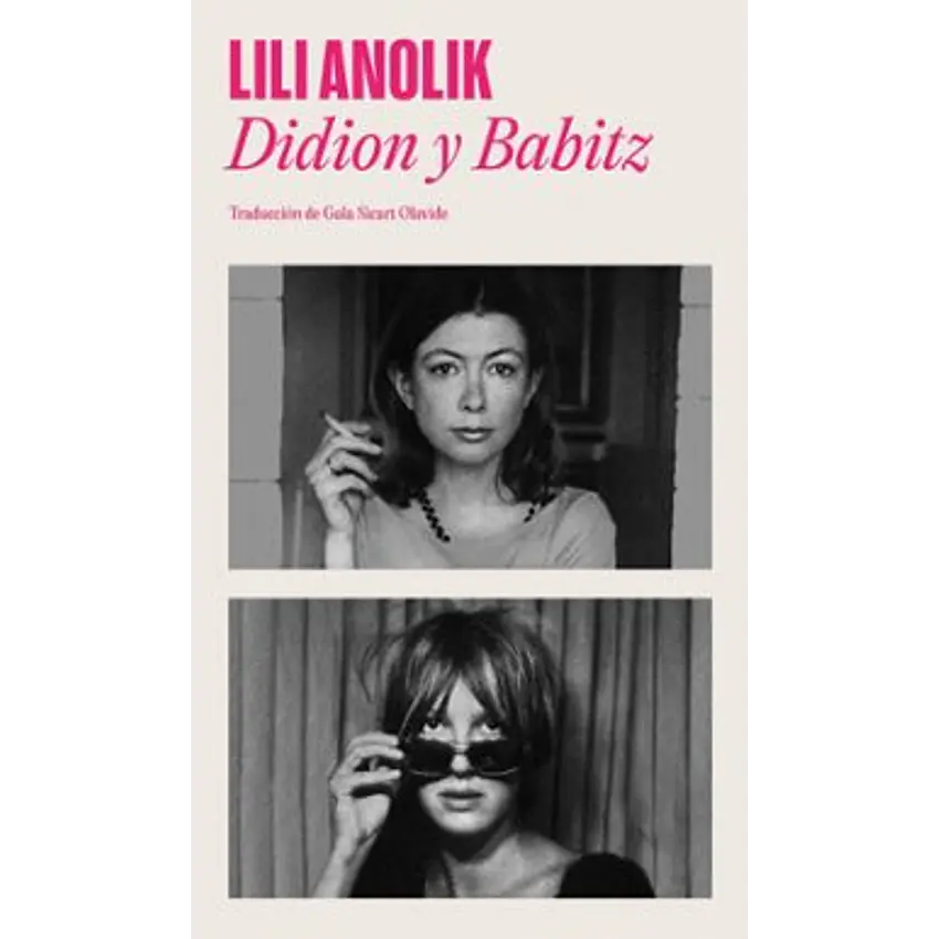 Didion Y Babitz 1