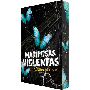 Mariposas Violentas