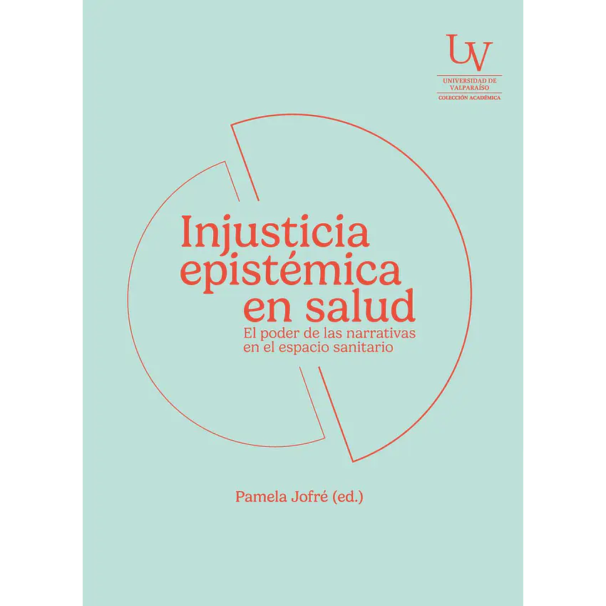 Injusticia Epistémica En Salud 1