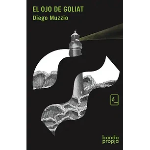 El Ojo De Goliat
