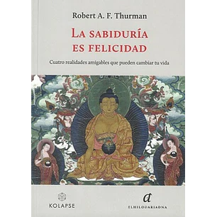 La Sabiduria Es Felicidad