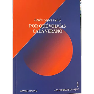 Por Qué Volvías Cada Verano