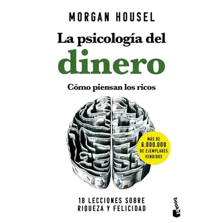 La Psicologia Del Dinero (Booket) 1