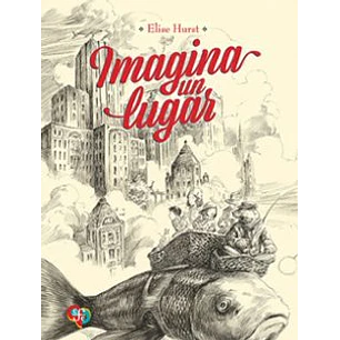 Imagina Un Lugar