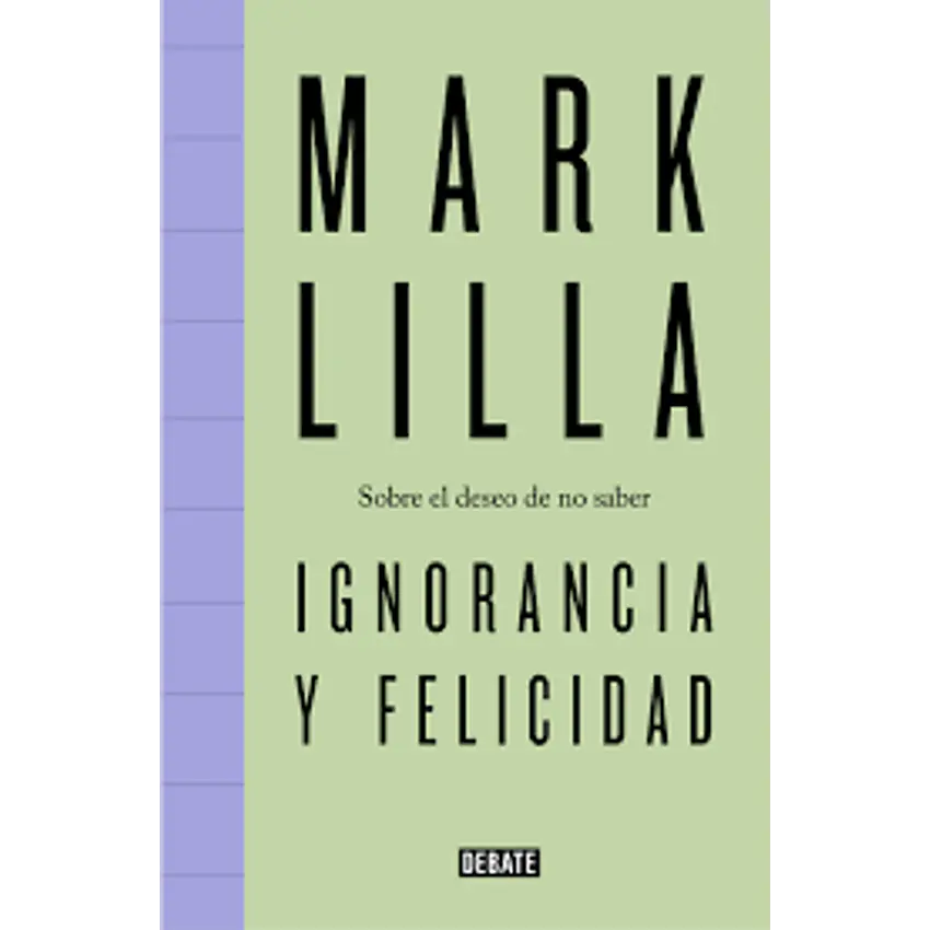 Ignorancia Y Felicidad 1