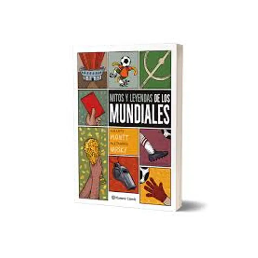 Mitos Y Leyendas De Los Mundiales 1
