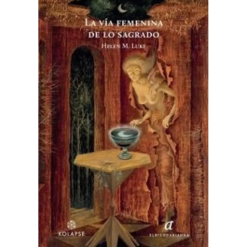 La Via Femenina De Lo Sagrado 1