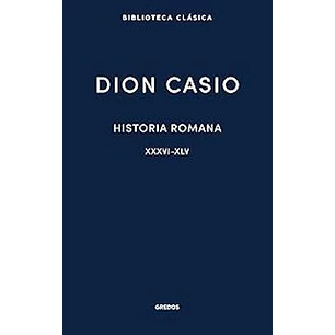 Historia Romana Ii. Libros Xxxvi-xlv