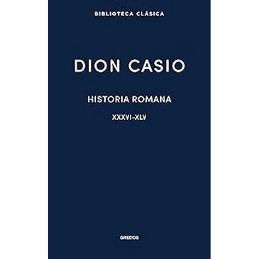Historia Romana Ii. Libros Xxxvi-xlv 1