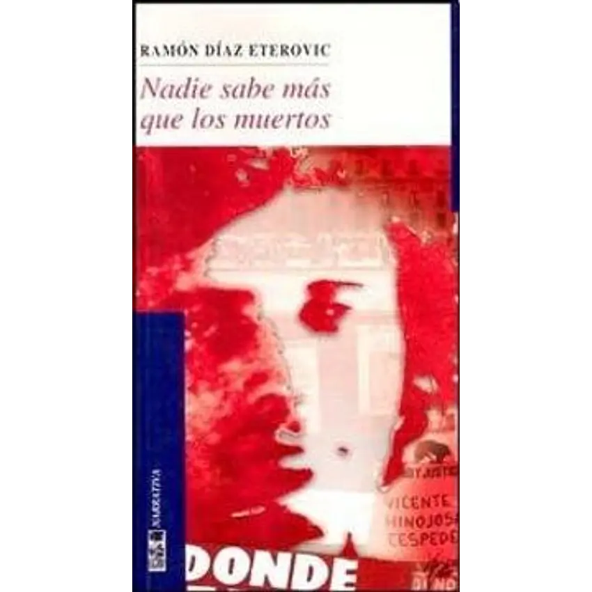 Nadie Sabe Mas Que Los Muertos 1