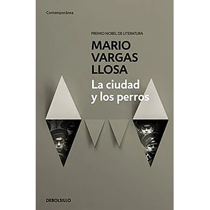 La Ciudad Y Los Perros (Debolsillo)