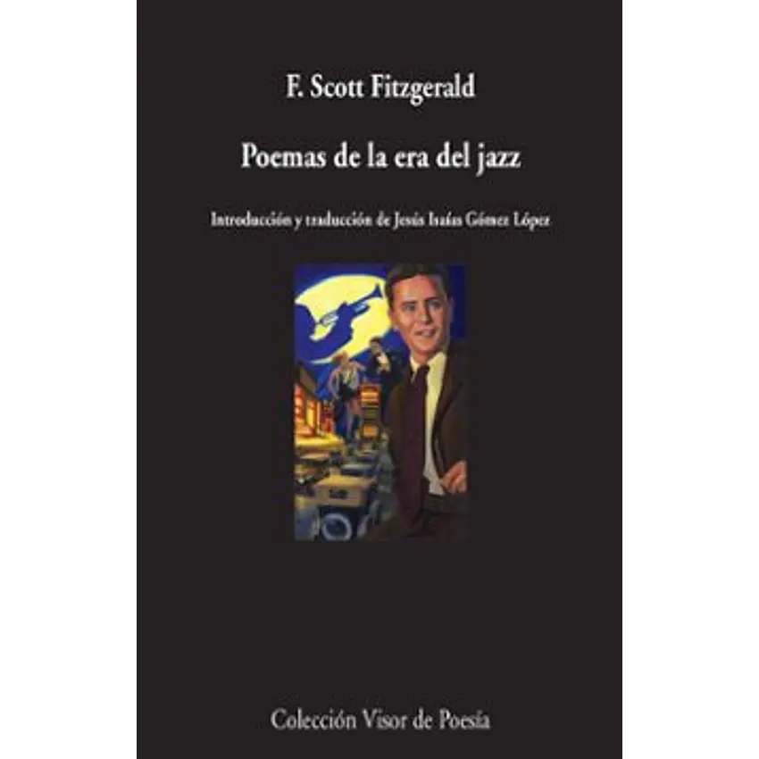 Poemas De La Era Del Jazz (Edicion Bilingue) 1