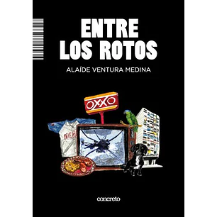 Entre Los Rotos