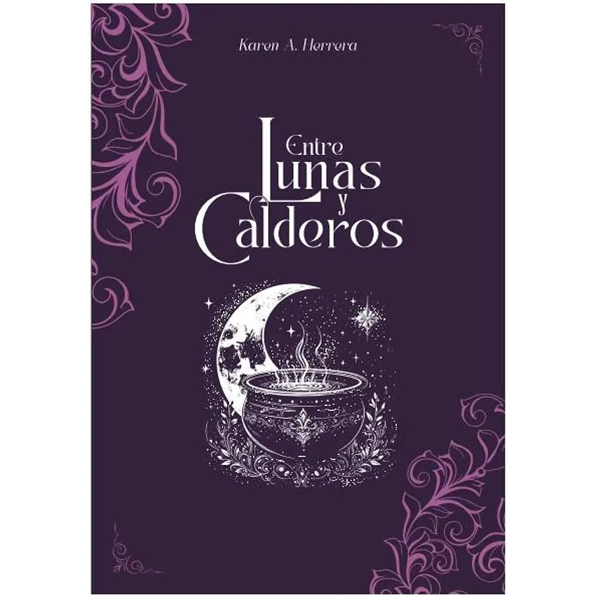 Entre Lunas Y Calderos 1