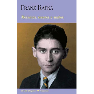 Aforismos Visiones Y Sueños