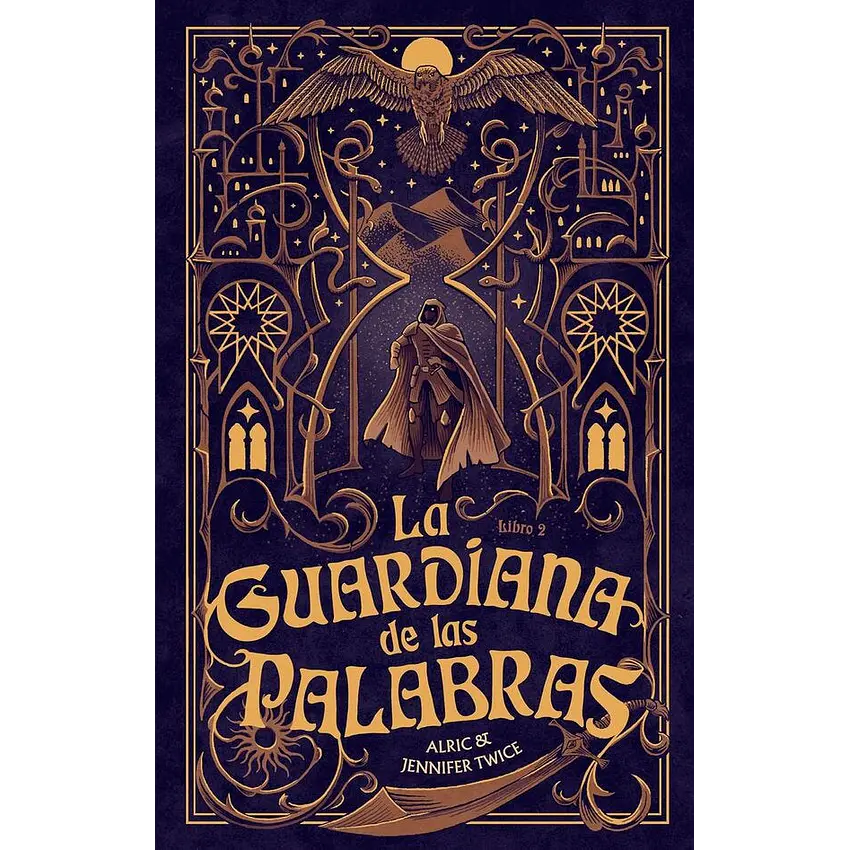 La Guardiana De Las Palabras Ii El Ojo De La Verdad 1