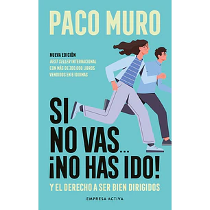 Si No Vas No Has Ido 