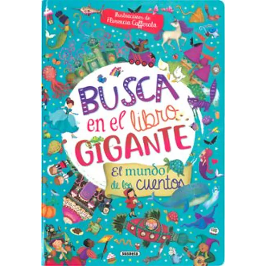 Busca En El Libro Gigante El Mundo De Los Cuentos 1
