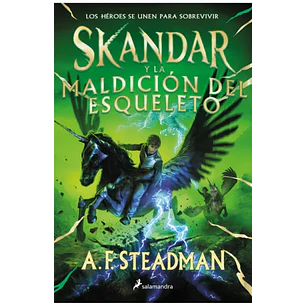 Skandar Y La Maldicion Del Esqueleto - Skandar 4