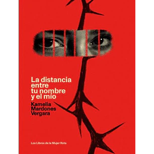 La Distancia Entre Tu Nombre Y El Mio