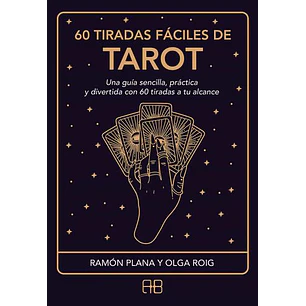 60 Tiradas Faciles De Tarot