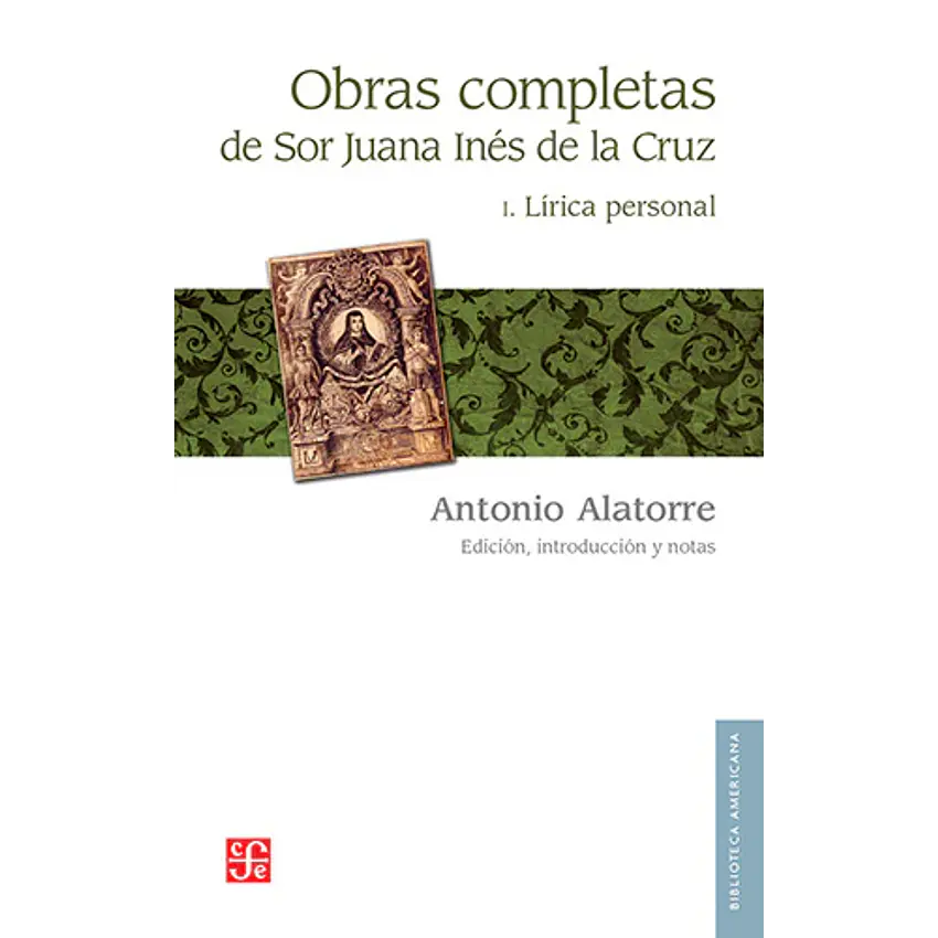 Obras Completas I Lirica Personal Sor Juana Ines De La Cruz 1