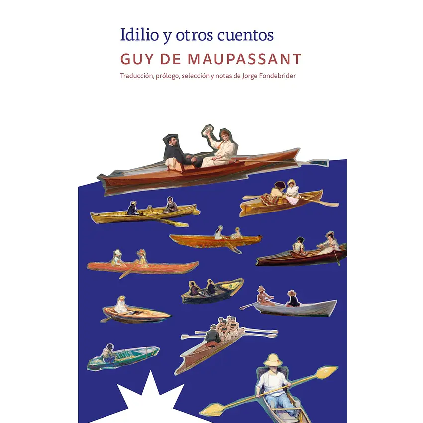 Idilio Y Otros Cuentos 1