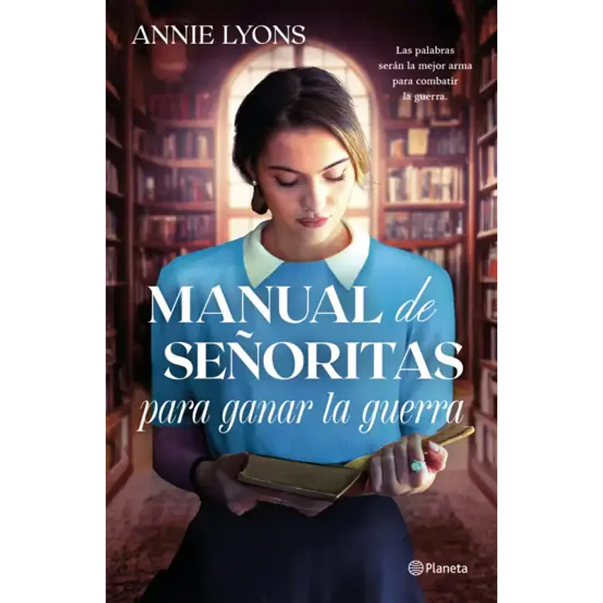 Manual De Señoritas Para Ganar La Guerra 1