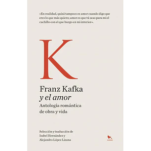 Franz Kafka Y El Amor