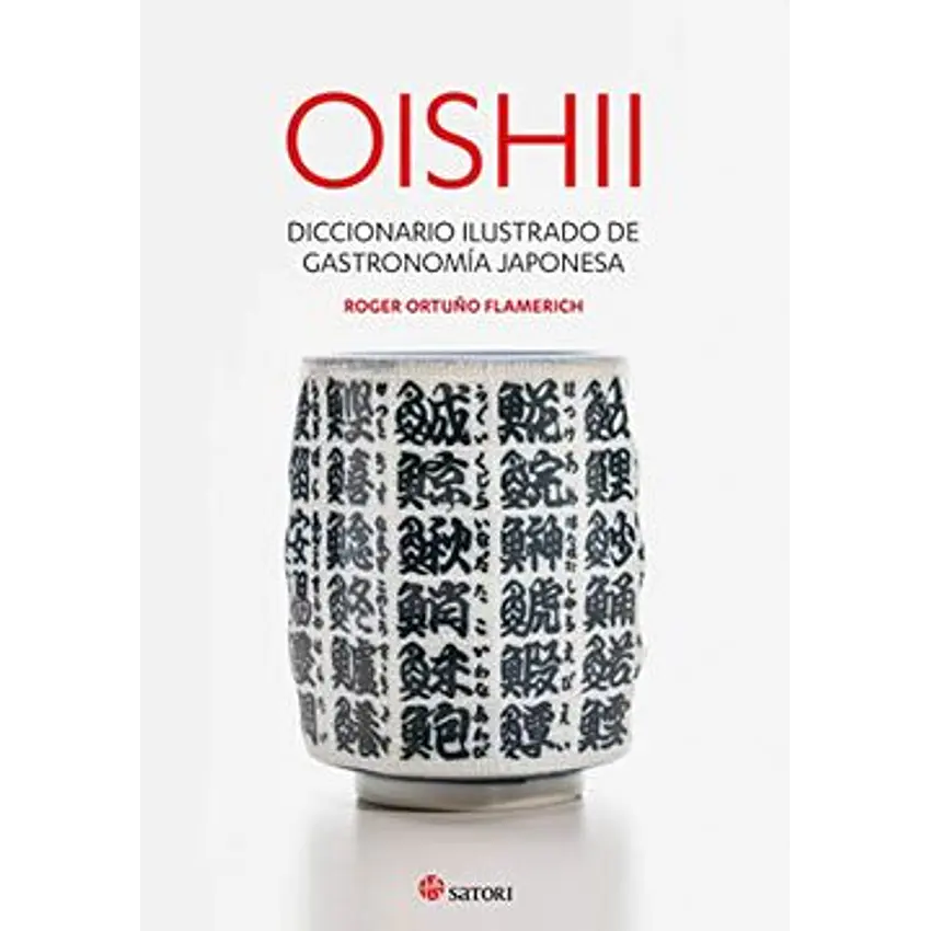 Oishii Diccionario Ilustrado De Gastronomia Japonesa 1