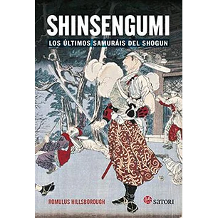 Shinsengumi Los Ultimos Samurais