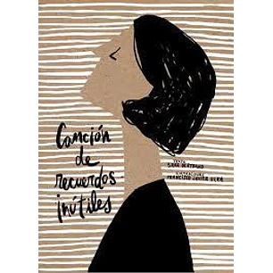 Cancion De Recuerdos Inutiles