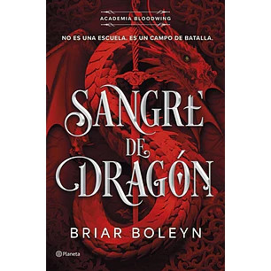 Sangre De Dragon (Academia Bloodwing 1)